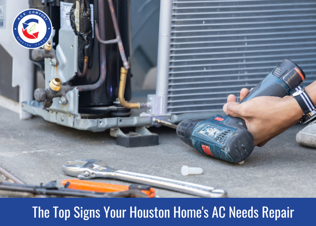 The Top Signs Your Houston Home's AC Needs Repair